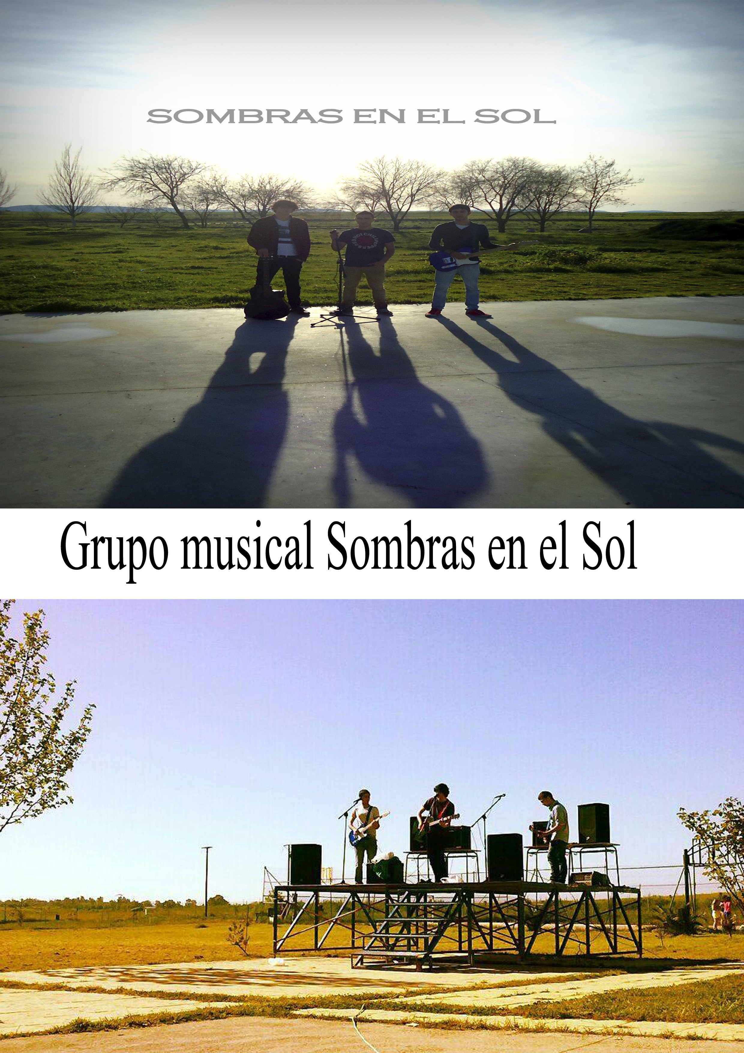 Nace en Malpartida el grupo musical Sombras en el Sol